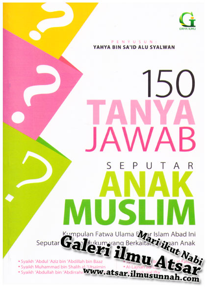 150_Tanya_Jawab_Anak_Muslim